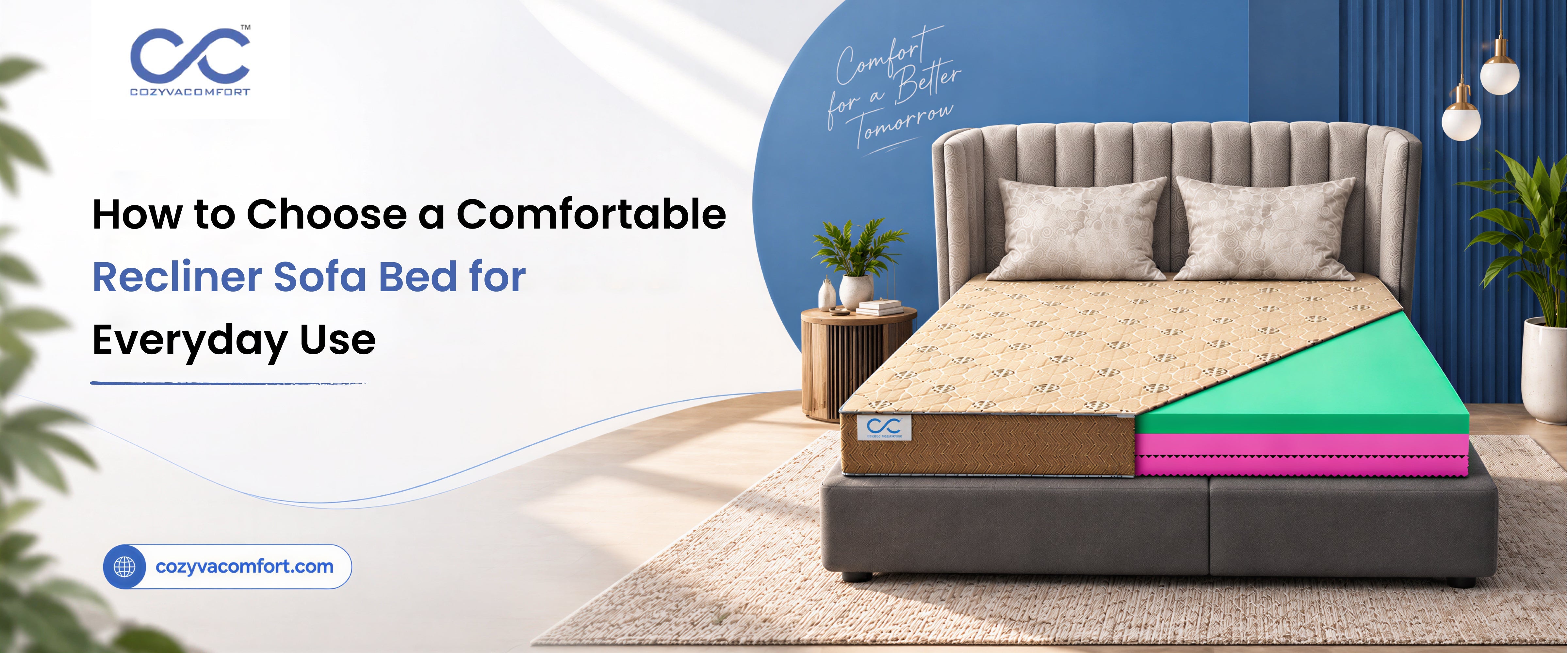 How to Choose a Comfortable Recliner Sofa Bed for Everyday Use